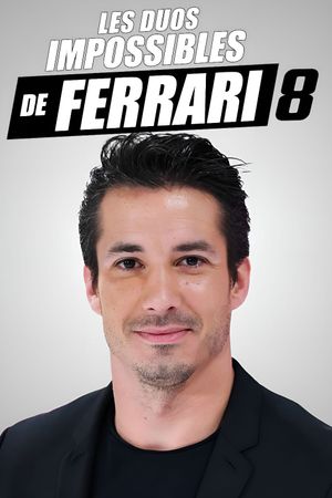 Les duos impossibles de Jérémy Ferrari : 8ème édition's poster