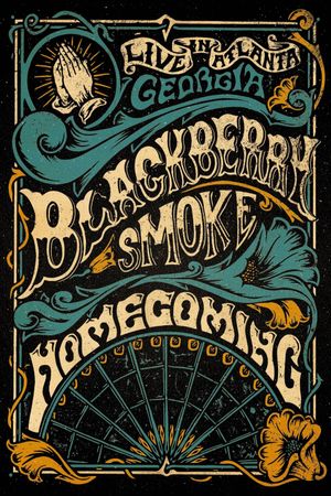 Blackberry Smoke -  Homecoming's poster