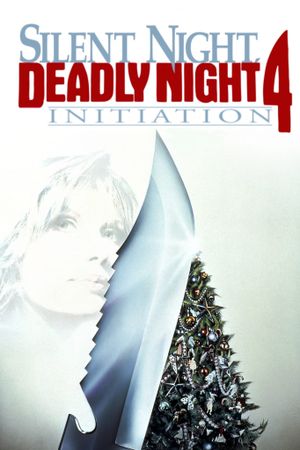 Silent Night Deadly Night 4: Initiation's poster