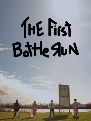 The First Bottle Run's poster