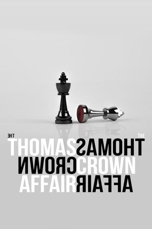 The Thomas Crown Affair's poster