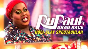 RuPaul's Drag Race Holi-Slay Spectacular's poster