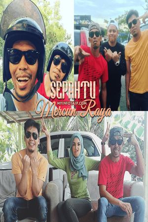 Sepahtu Mercun Raya's poster image