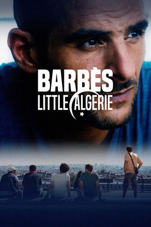 Barbès, little Algérie's poster