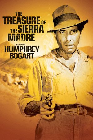 The Treasure of the Sierra Madre's poster