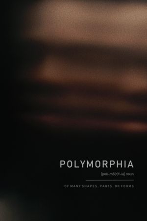 Polymorphia's poster