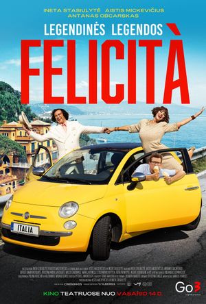 Legendinės legendos FELICITÀ's poster