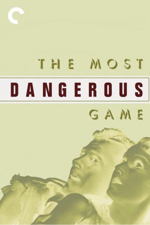 The Most Dangerous Game's poster