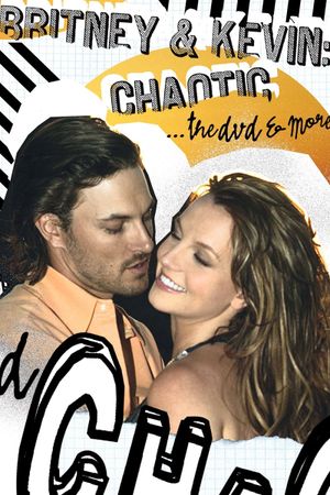 Britney & Kevin: Chaotic's poster
