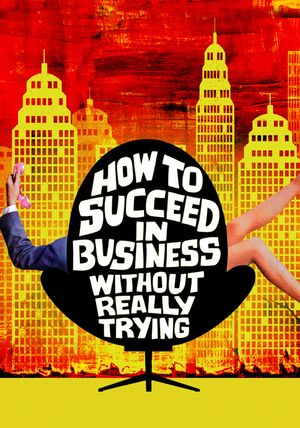 How to Succeed in Business Without Really Trying's poster