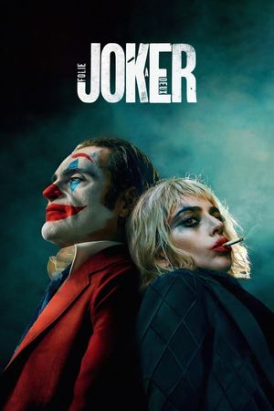 Joker: Folie à Deux's poster