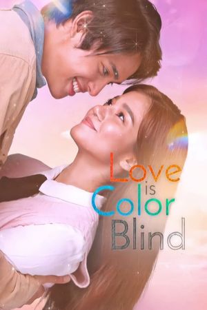 Love Is Color Blind's poster