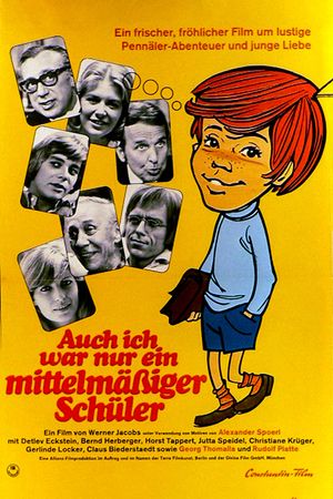 Auch ich war nur ein mittelmäßiger Schüler's poster