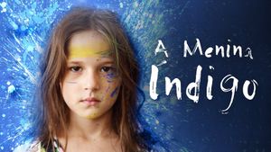 A Menina Índigo's poster