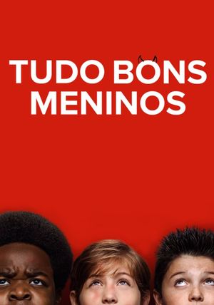 Good Boys's poster