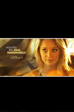 Vous êtes très jolie, mademoiselle's poster