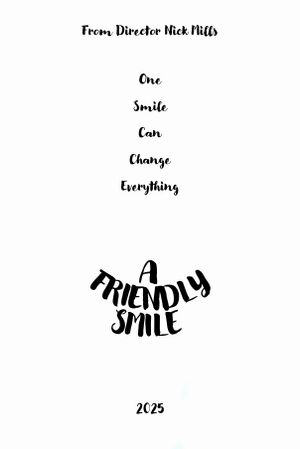 A Friendly Smile's poster