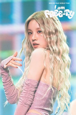 2023 (G)I-DLE World Tour: I am FREE-TY in Seoul's poster