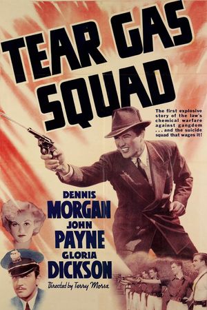 Tear Gas Squad's poster