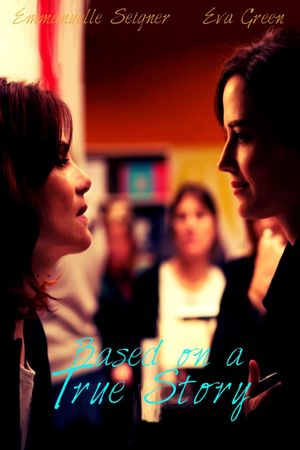 Based on a True Story's poster