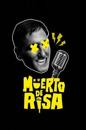 Muerto de Risa's poster