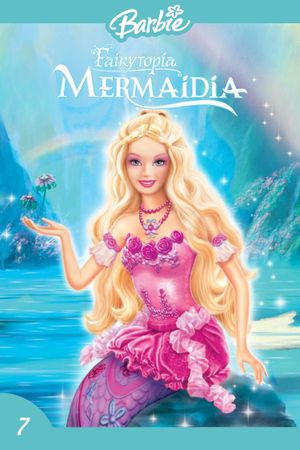 Barbie Fairytopia: Mermaidia's poster