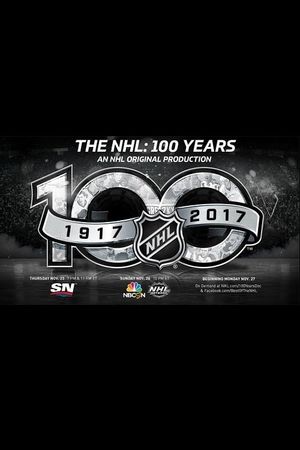 The NHL: 100 Years's poster image