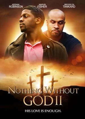 Nothing Without GOD 2's poster