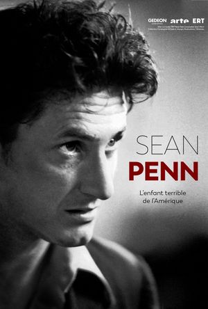 Sean Penn, L'enfant terrible de l'Amérique's poster