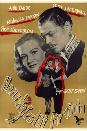 Hans Majestät får vänta's poster