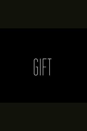 Gift's poster