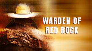 Warden of Red Rock's poster