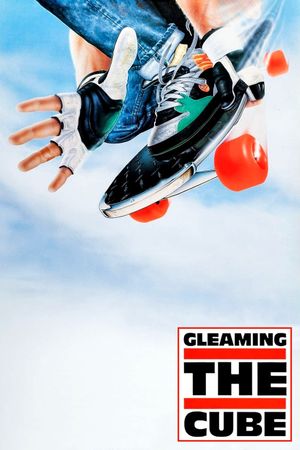 Gleaming the Cube's poster