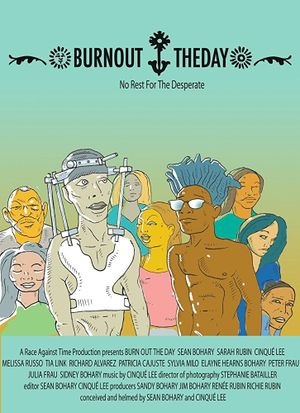 Burn Out the Day's poster