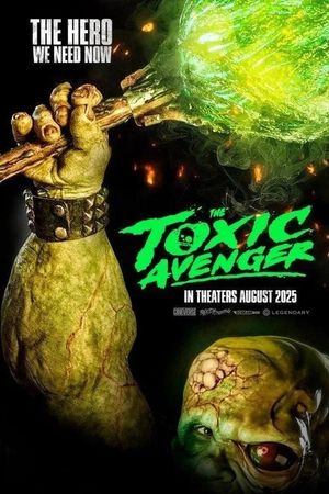 The Toxic Avenger's poster