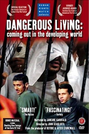 Dangerous Living: Coming Out in the Developing World's poster