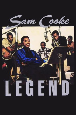 Sam Cooke: Legend's poster