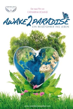 AWAKE 2 PARADISE - Ein Reiseführer ins Leben's poster