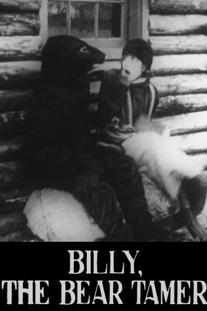 Billy the Bear Tamer's poster