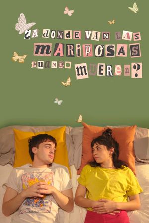 A dónde van las mariposas cuando mueren?'s poster