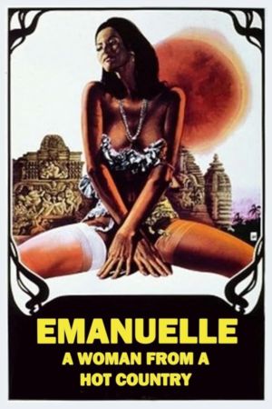 Emanuelle - A Woman from a Hot Country's poster