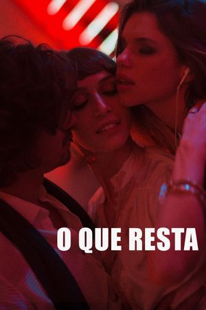 O Que Resta's poster