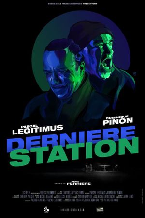 Dernière Station's poster