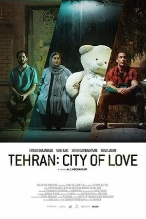 Tehran: City of Love's poster