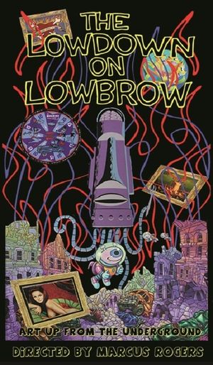 The Lowdown on Lowbrow's poster