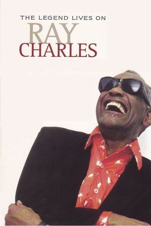 Ray Charles: The Legend Lives On's poster image