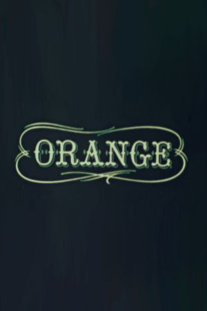 Orange's poster