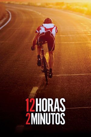 12 Horas 2 Minutos's poster