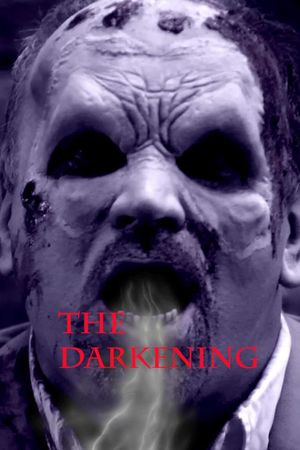 The Darkening's poster