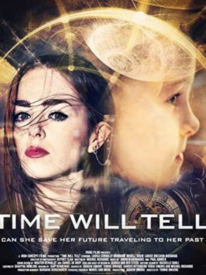 Time Will Tell's poster